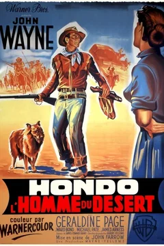 Affiche du film Hondo l'homme du desert