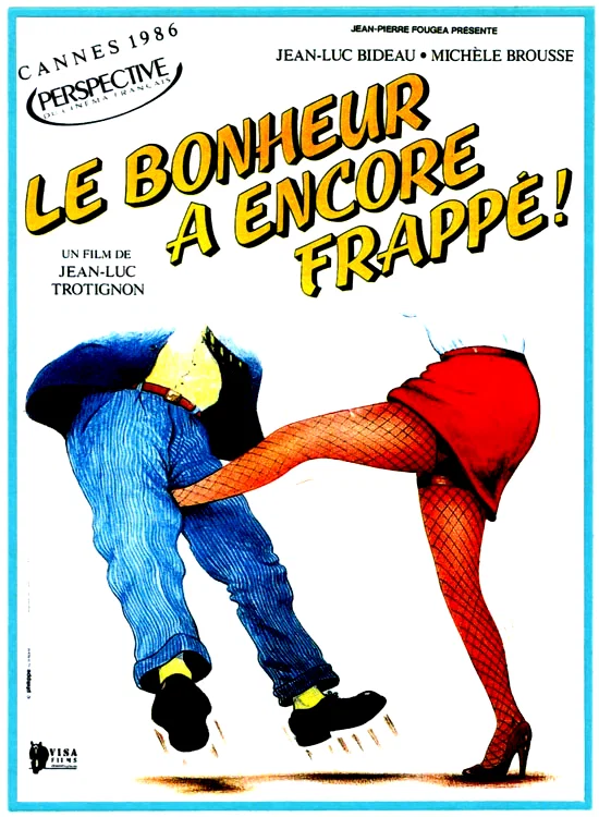 Affiche du film : Le bonheur a encore frappé