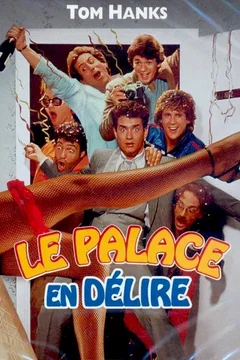Affiche du film Le palace en delire
