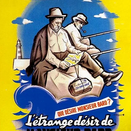 Miniature photo du film : L'etrange desir de monsieur bard