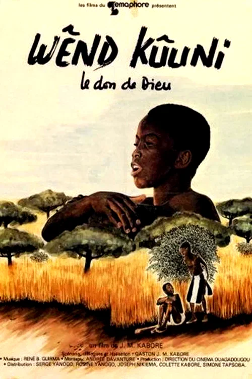 Affiche du film : Wend kuuni le don de dieu