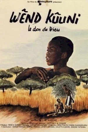 Affiche du film : Wend kuuni le don de dieu