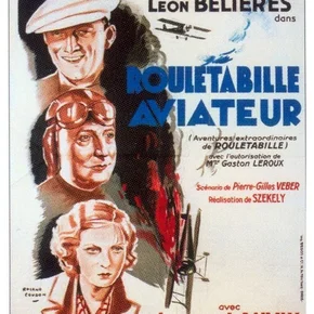 Photo du film : Rouletabille aviateur