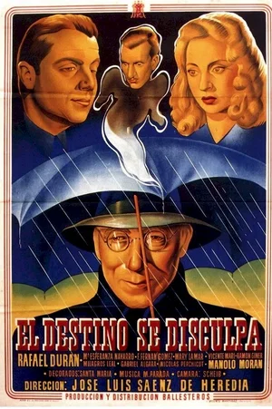 Affiche du film : El destino se disculpa