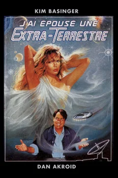Affiche du film J'ai epouse une extra terrestre