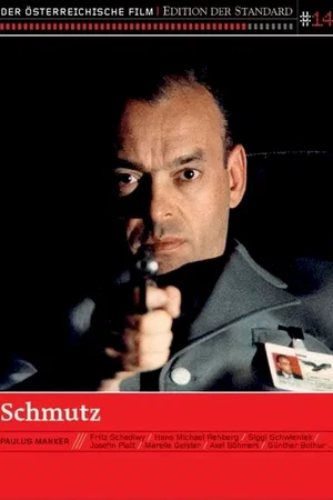 Affiche du film : Schmutz