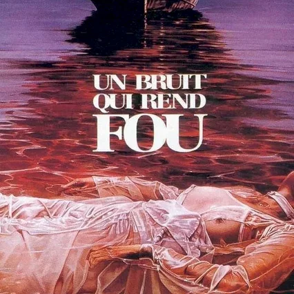 Miniature photo du film : Un bruit qui rend fou