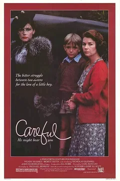 Affiche du film Careful he might hear you