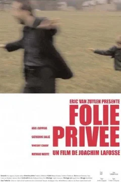 Affiche du film Folie privee