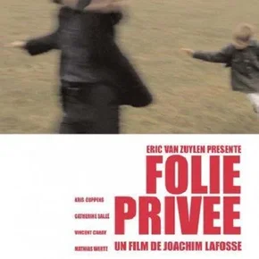 Photo du film : Folie privee