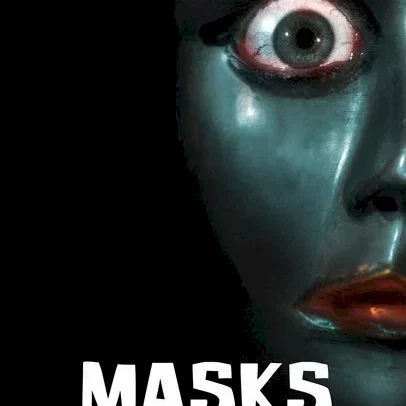 Miniature photo du film : Masks