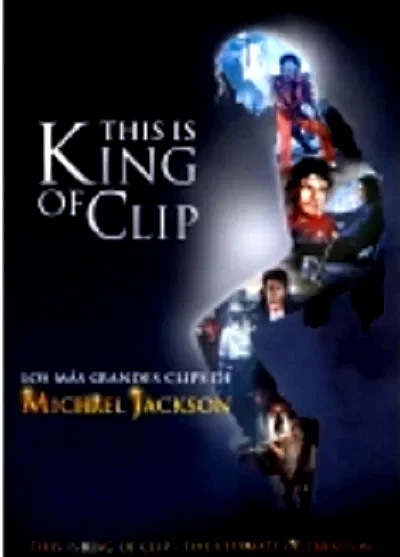 Affiche du film : King of Clip - Michael Jackson