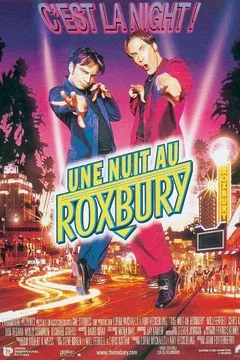 Affiche du film Une nuit au roxbury