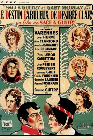 Affiche du film : Le destin fabuleux de desiree clary