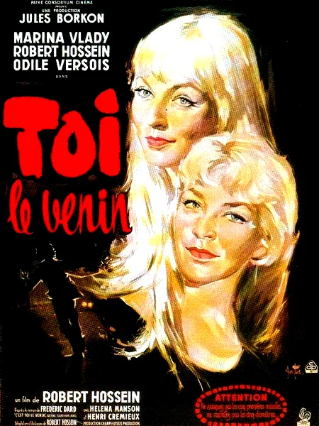 Affiche du film : Toi le venin