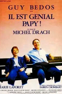 Affiche du film Il est genial papy
