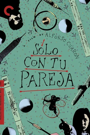 Affiche du film : Solo con tu pareja