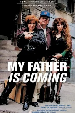 Affiche du film My Father is Coming
