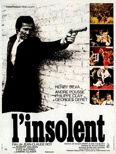 Affiche du film : L'insolent