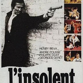 Photo du film : L'insolent
