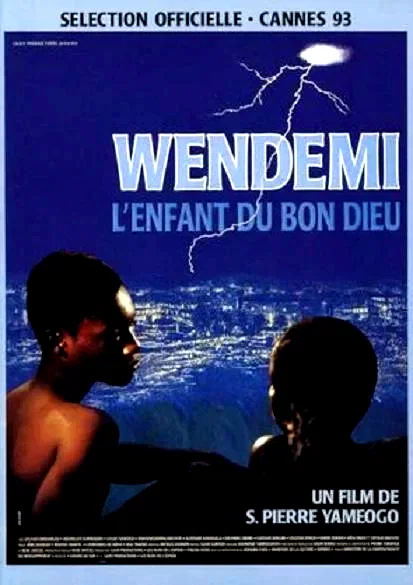 Affiche du film : Wendemi l'enfant du bon dieu