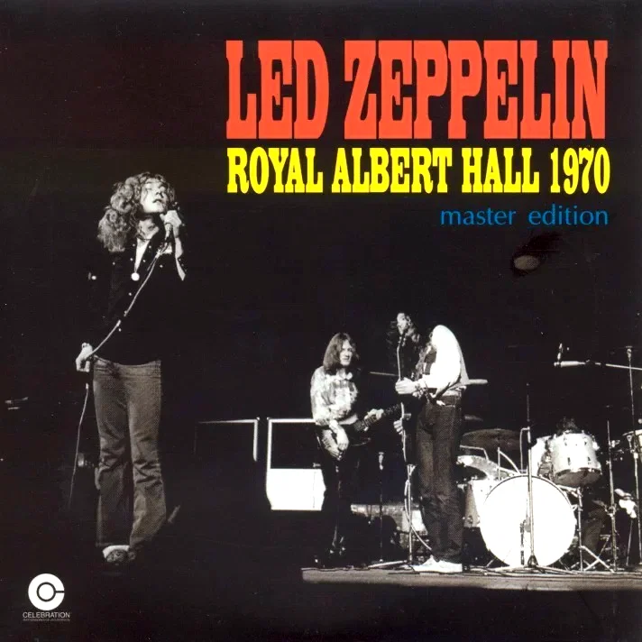 Affiche du film : Led Zeppelin Live at the Royal Albert Hall