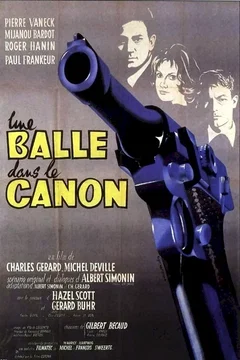 Affiche du film Une balle dans le canon