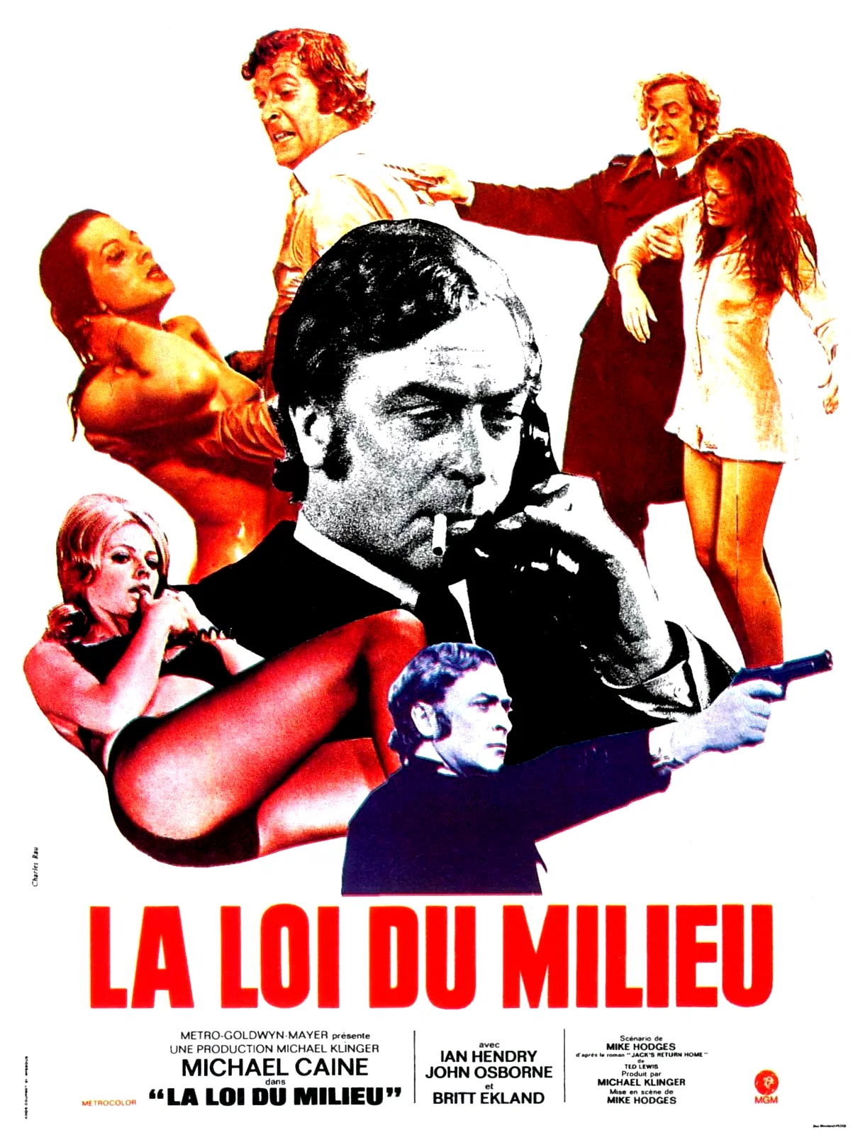 Affiche du film : La loi du milieu