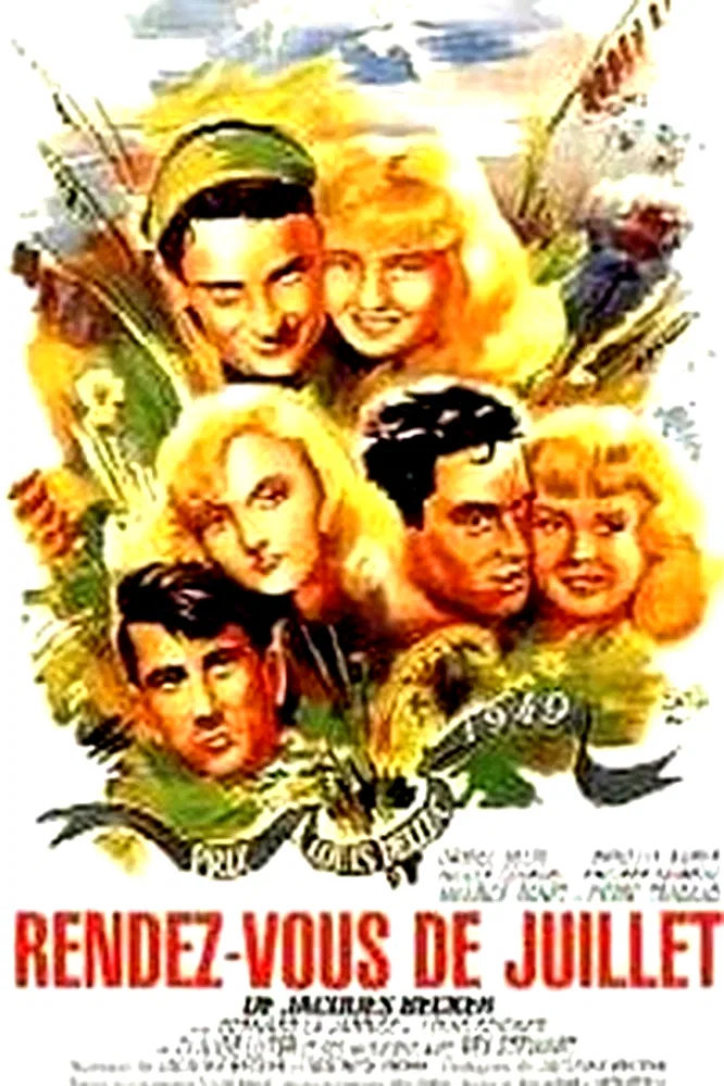 Affiche du film : Rendez vous de juillet