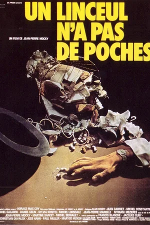 Photo 1 du film : Un linceul n'a pas de poches