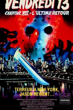 Affiche du film Vendredi 13, chapitre VIII : l'Ultime retour