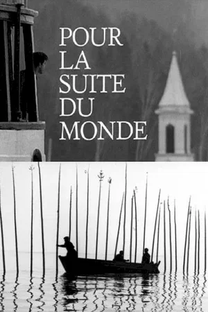 Affiche du film : Pour la suite du monde