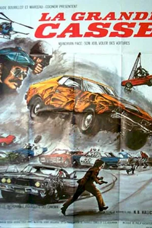 Affiche du film : La grande casse