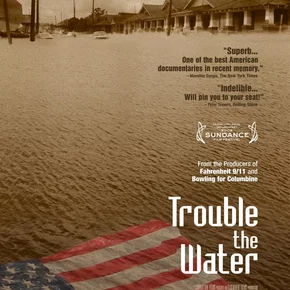 Photo du film : Trouble the water