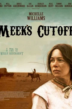 Affiche du film Meek's Cutoff 