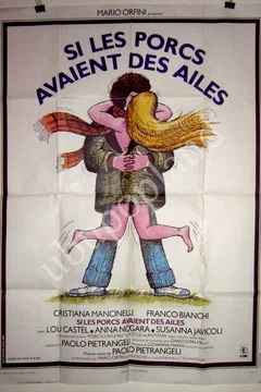 Affiche du film Si les porcs avaient des ailes