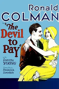 Affiche du film The devil to pay