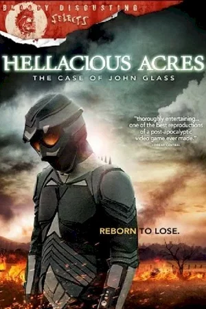 Affiche du film : Hellacious Acres : The Case of John Glass