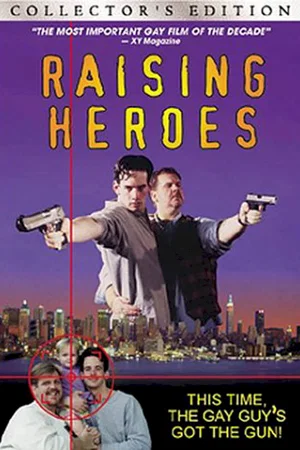 Affiche du film : Raising heroes