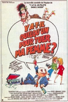 Affiche du film Y a t il quelqu'un pour tuer ma femme