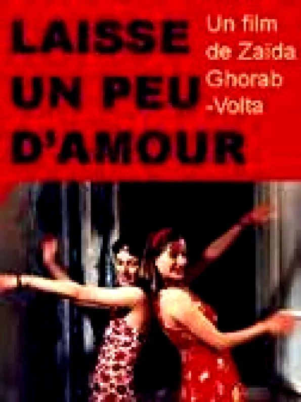 Affiche du film : Laisse un peu d'amour