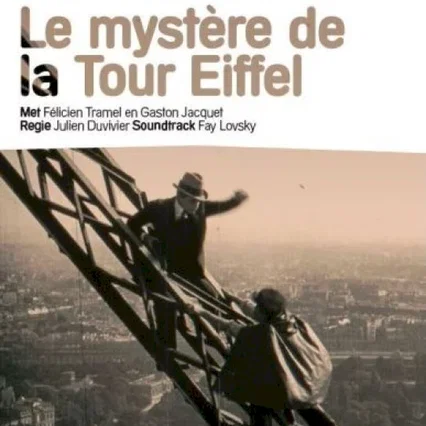 Miniature photo du film : Le mystere de la tour eiffel