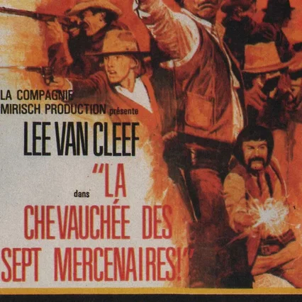 Miniature photo du film : La chevauchee des sept mercenaires