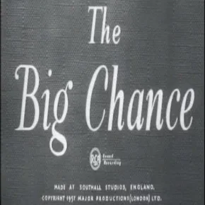 Photo du film : The big chance