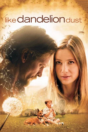 Affiche du film : Like Dandelion Dust