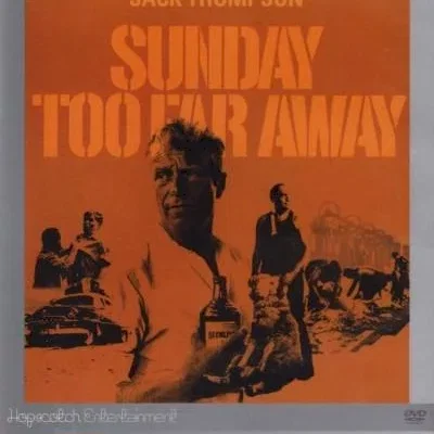 Miniature photo du film : Sunday too far away