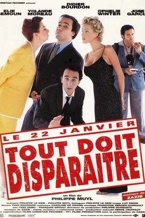 Affiche du film : Tout doit disparaitre