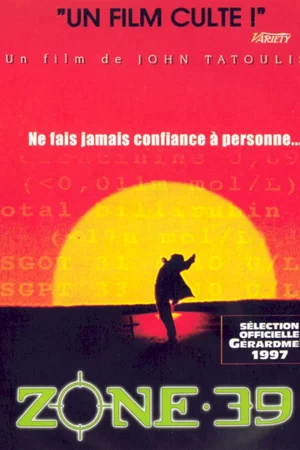 Affiche du film : Zone 39