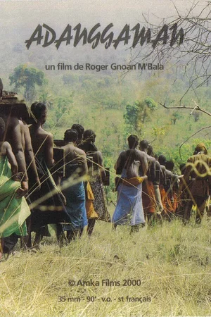 Affiche du film : Adanggaman