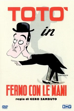 Affiche du film : Fermo con le mani